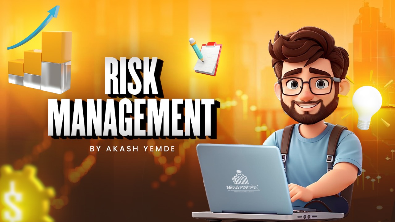 RISK MANEGMENT